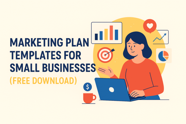 Marketing Plan Templates for Small Businesses (Free Download)